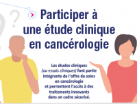 Info Patients : "Participer à une étude clinique en cancérologie" les documents 2022 (affiche et brochure) sont disponibles en ligne