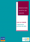 8ème rapport de l’Observatoire sociétal des cancers -Ligue Contre le Cancer