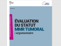 OncoGénétique - Évaluation du statut MMR tumoral : argumentaire et synthèse (INCa)
