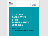L'Institut national du cancer publie son contrat d’objectifs et de performance 2021-2025, signé par ses ministres de tutelle