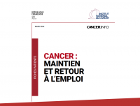 L'institut National du Cancer publie un guide d'information patient : "Cancer : maintien et retour à l’emploi"