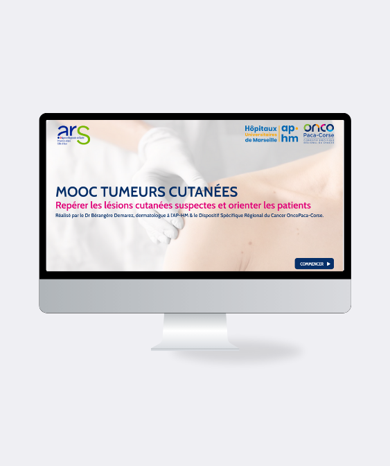 Mooc Tumeurs cutanées : professionnels de santé, formez vous au réparage des lésions cutanées ! (DSRC OncoPaca-Corse, APHM, ARS Paca)