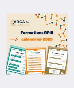 Formation au repérage précoce et intervention brève (RPIB) par ARCA-Sud : identifier et accompagner les patients vers une réduction des consommations à risque de substances psychoactives