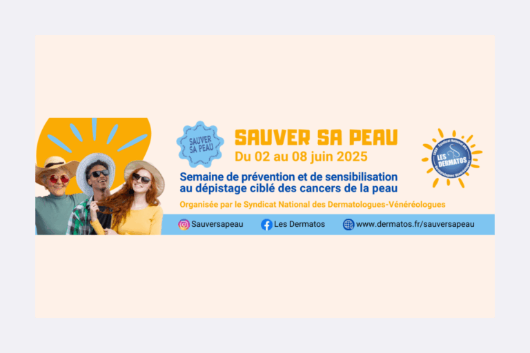 Semaine de prévention et de sensibilisation au dépistage ciblé des cancers de le peau (Syndicat National des Dermatologues Vénérologues)