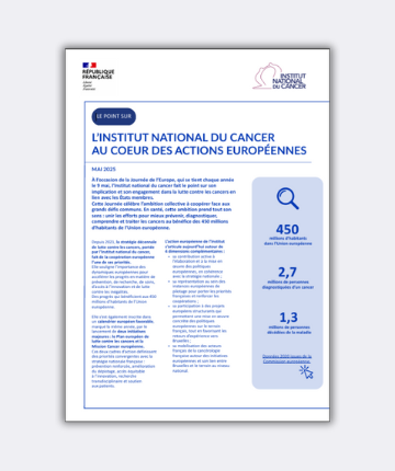 L’Institut National du Cancer au cœur des actions européennes : synthèse des 12 projets structurants