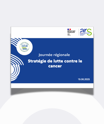 Feuille de route cancer : une mobilisation régionale pour renforcer la lutte contre le cancer (Agence régionale de santé Paca)