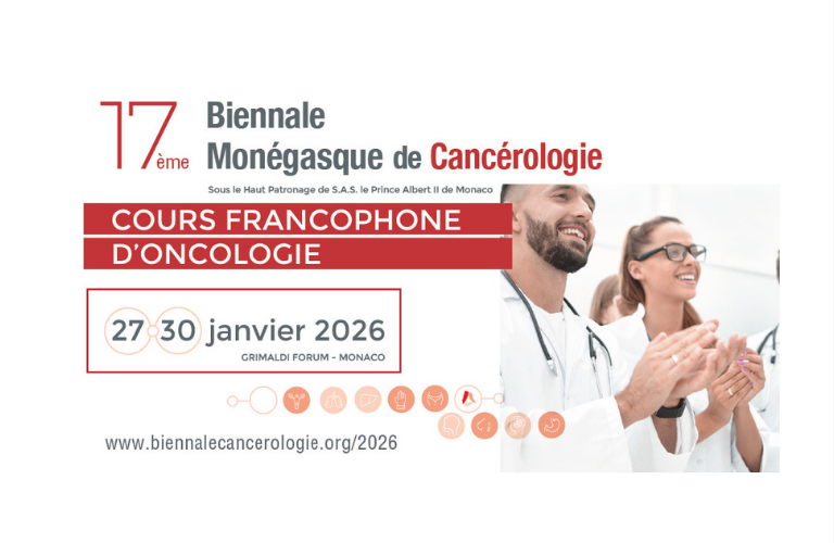 17ᵉ édition de la Biennale Monégasque de Cancérologie