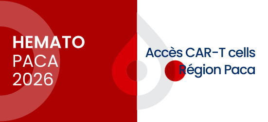 HÉMATO PACA 2026 : Accès CART-cells Région Paca