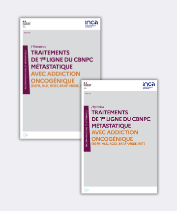 Publication d&rsquo;un thésaurus et de sa synthèse sur les « Traitements de 1re ligne du CBNPC métastatique avec addiction oncogénique » (Institut National du Cancer)