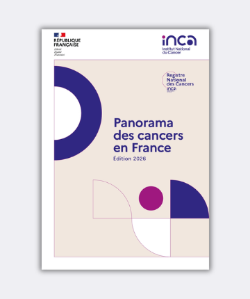 Parution du panorama des cancers en France, édition 2026 (Institut National du Cancer)