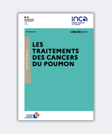 Publication d&rsquo;un guide info patients : « Les traitements des cancers du poumon » (Institut National du Cancer)