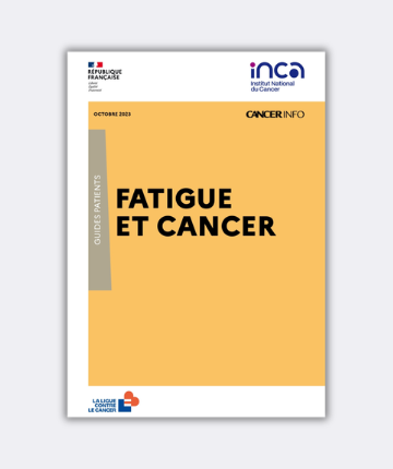 Parution d&rsquo;un guide info patients : « Fatigue et cancer » (Institut National du Cancer)