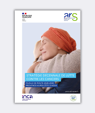 Parution de la feuille de route PACA 2026-2030 de la stratégie décennale de lutte contre les cancers (ARS Paca)